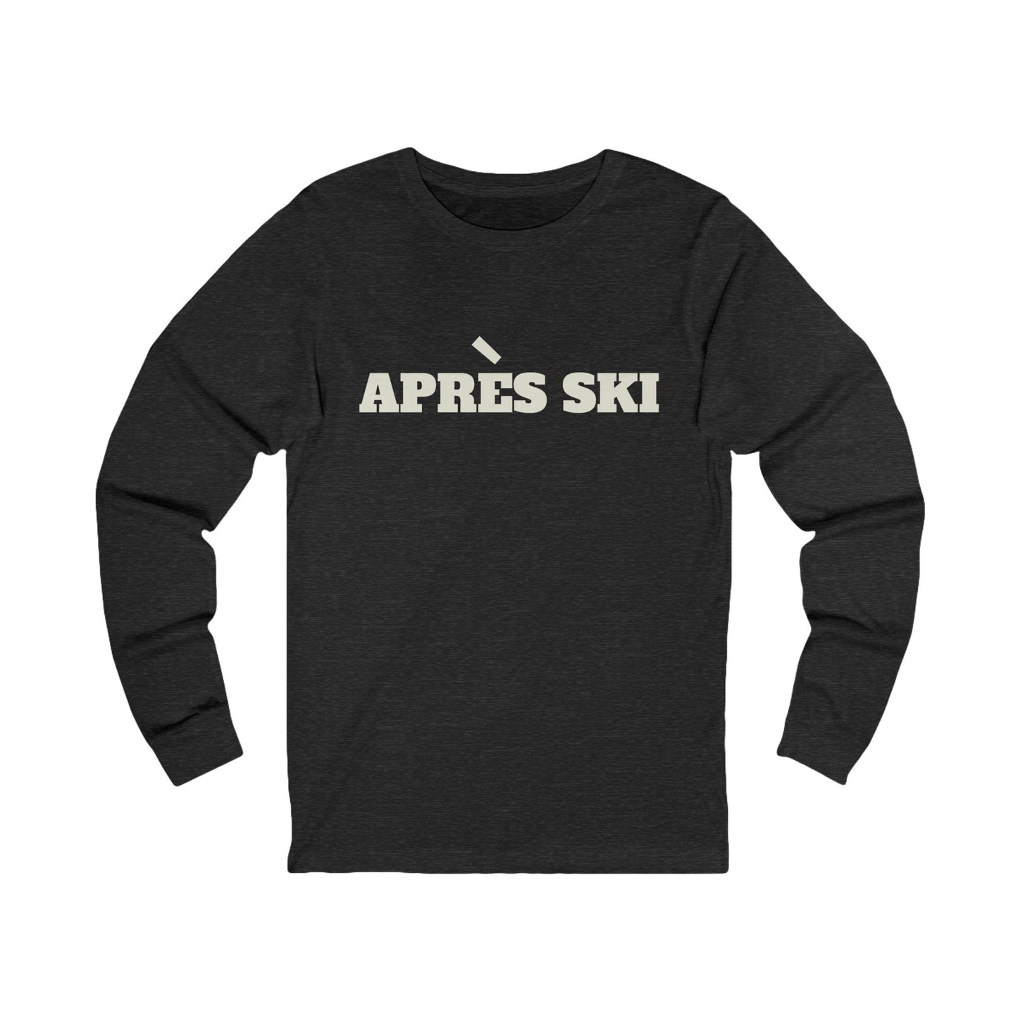 Apres Ski Chill Long Sleeve Tee
