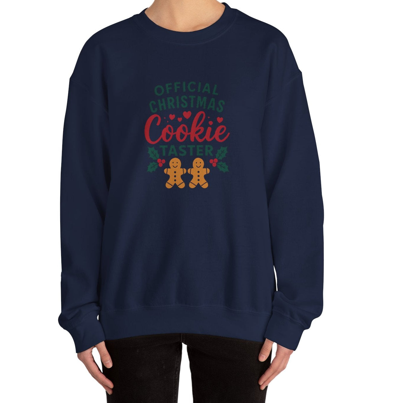Cookie Taster Sweatshirt