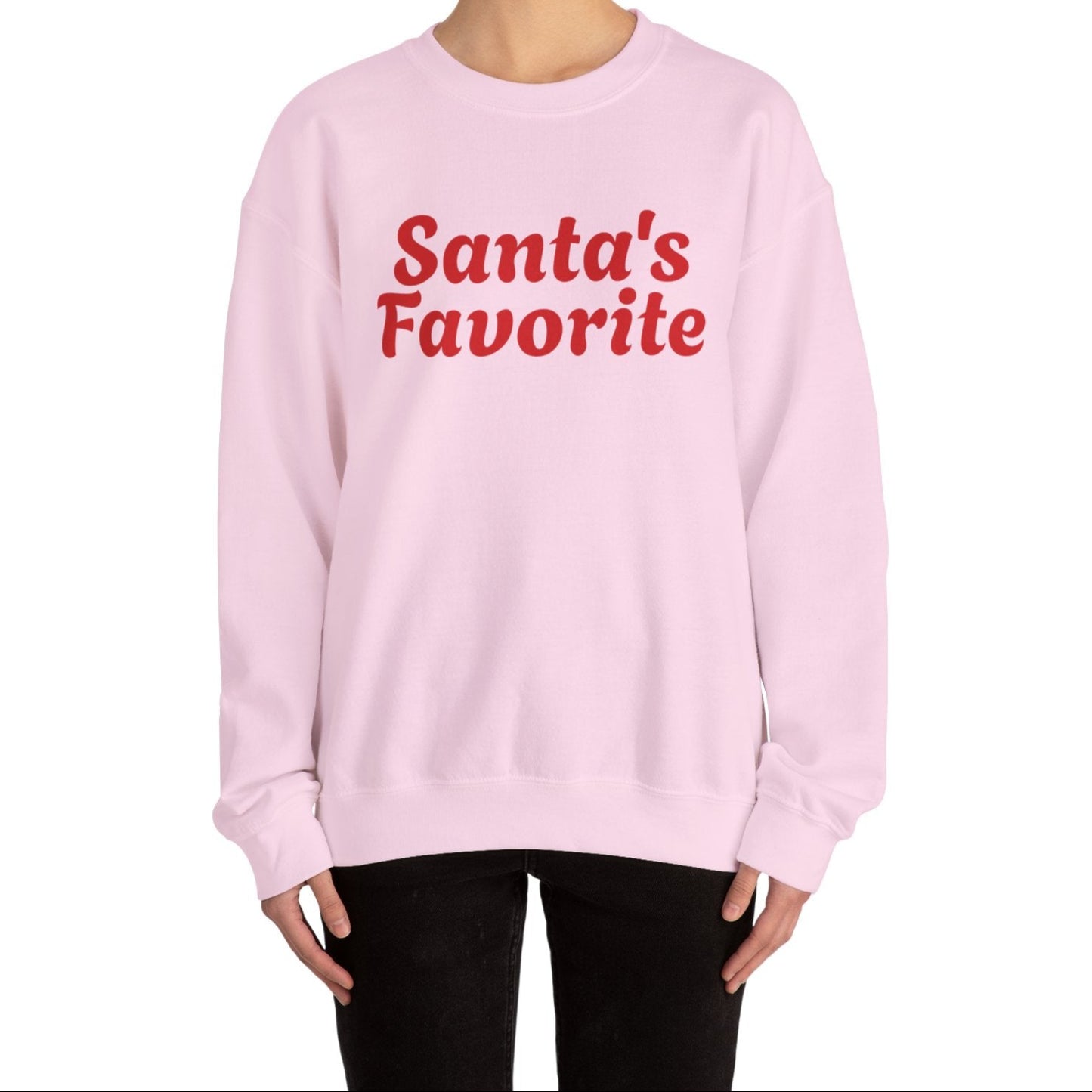 Santa's Favorite Sweatshirt