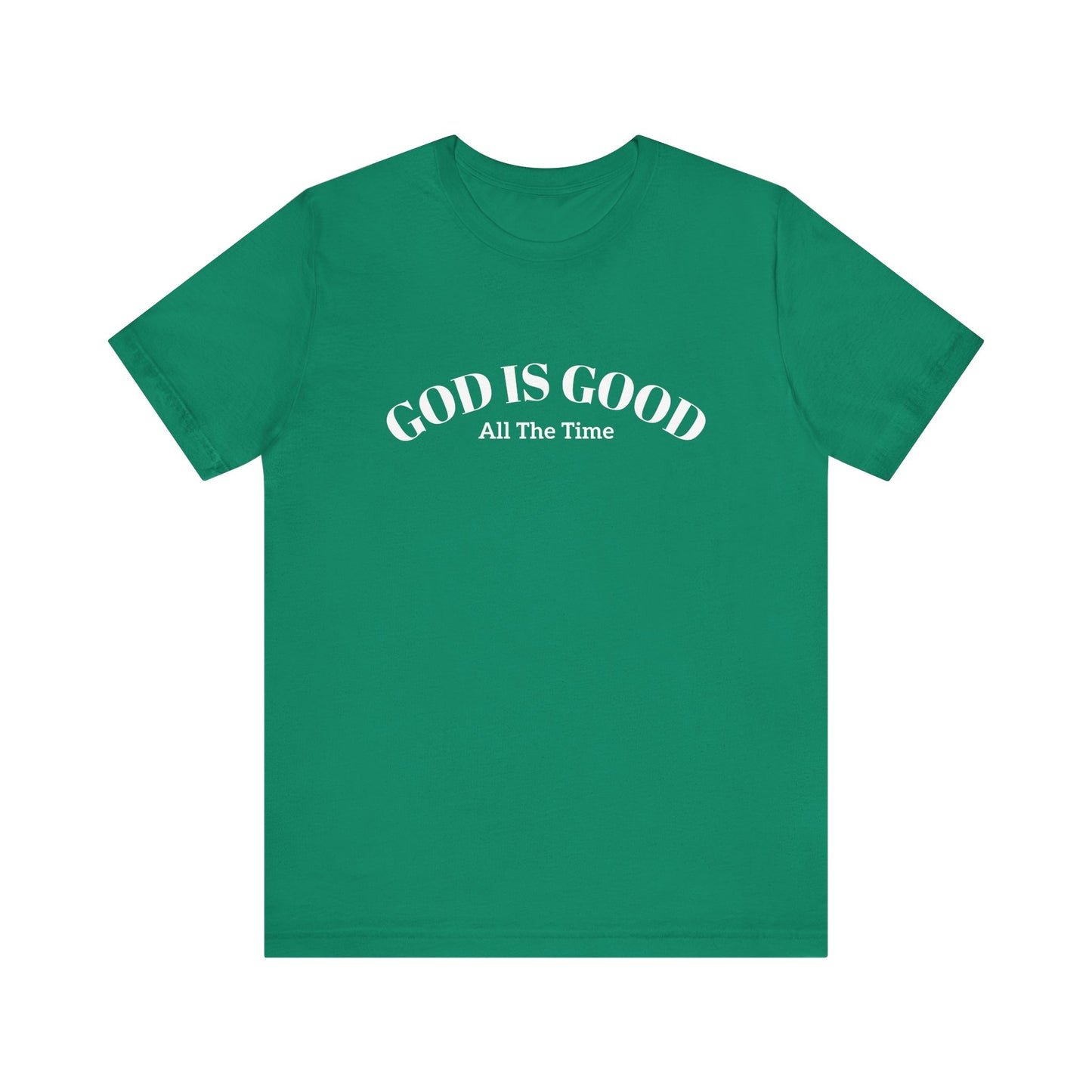 God is Good Tee