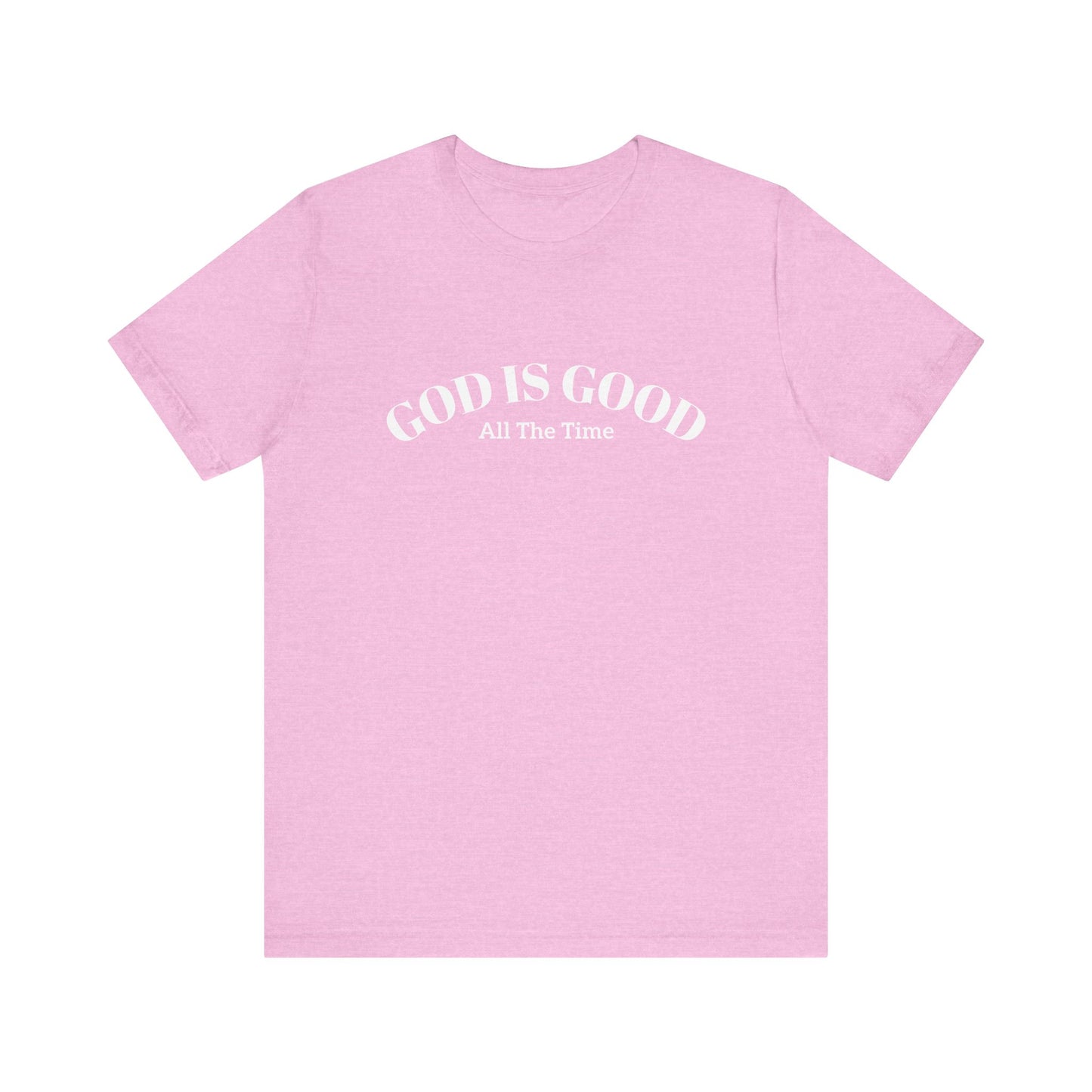 God is Good Tee