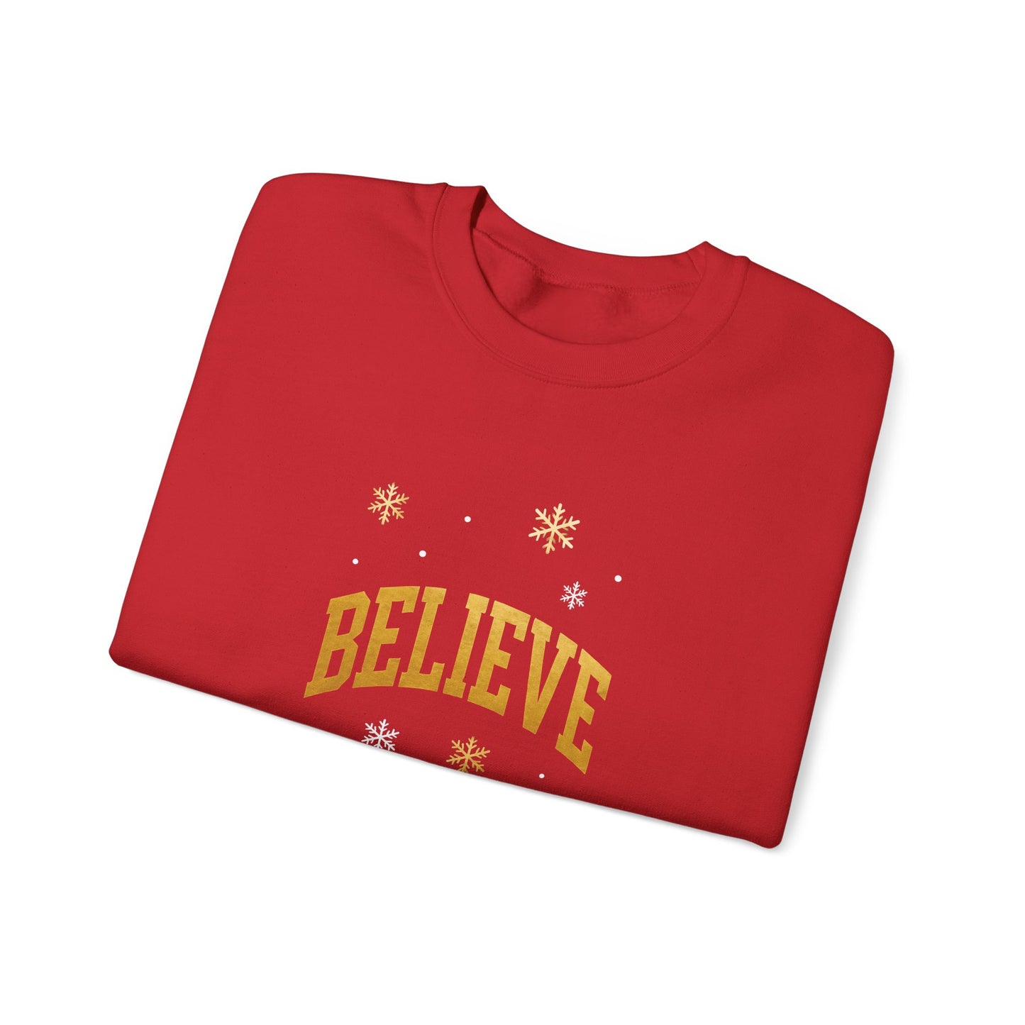 Believe Sweatshirt