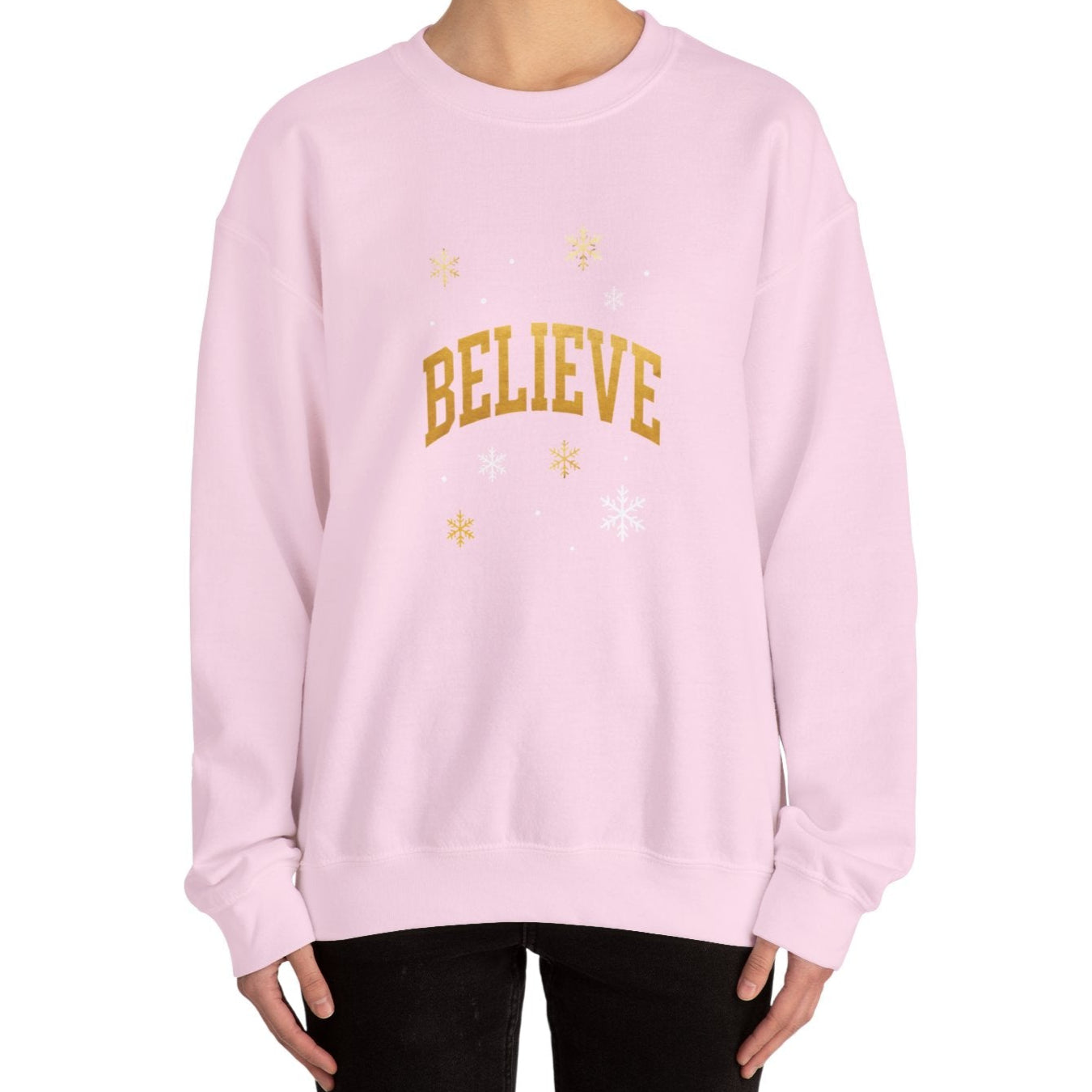 Believe Sweatshirt