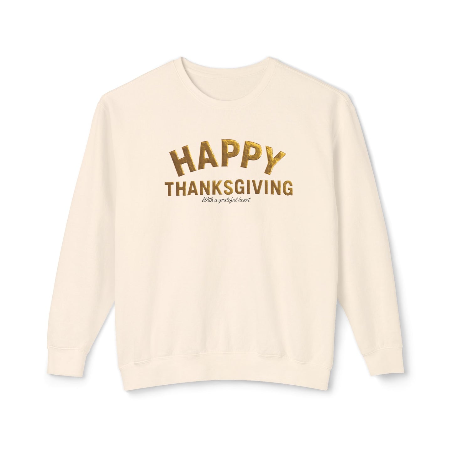 Happy Thanksgiving Sweatshirt
