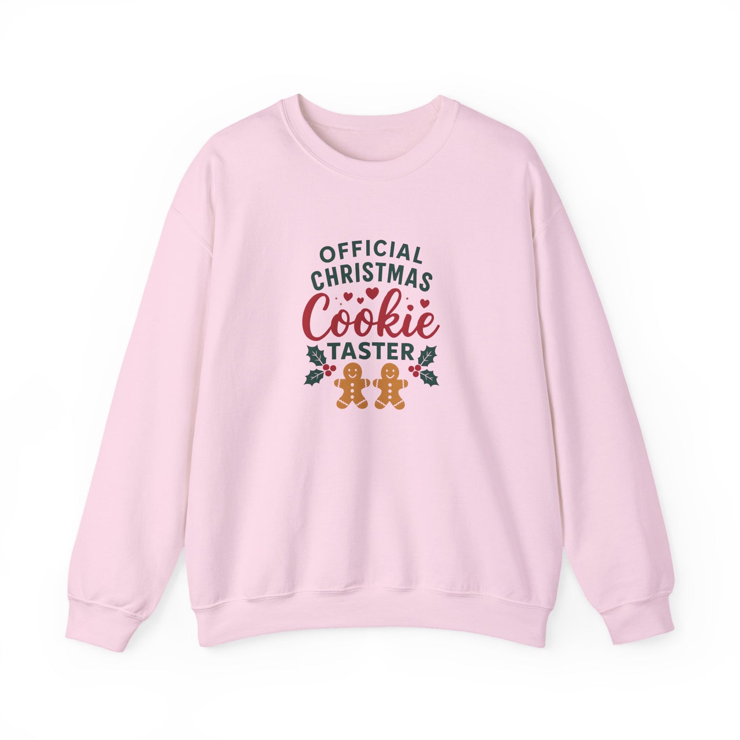 Cookie Taster Sweatshirt