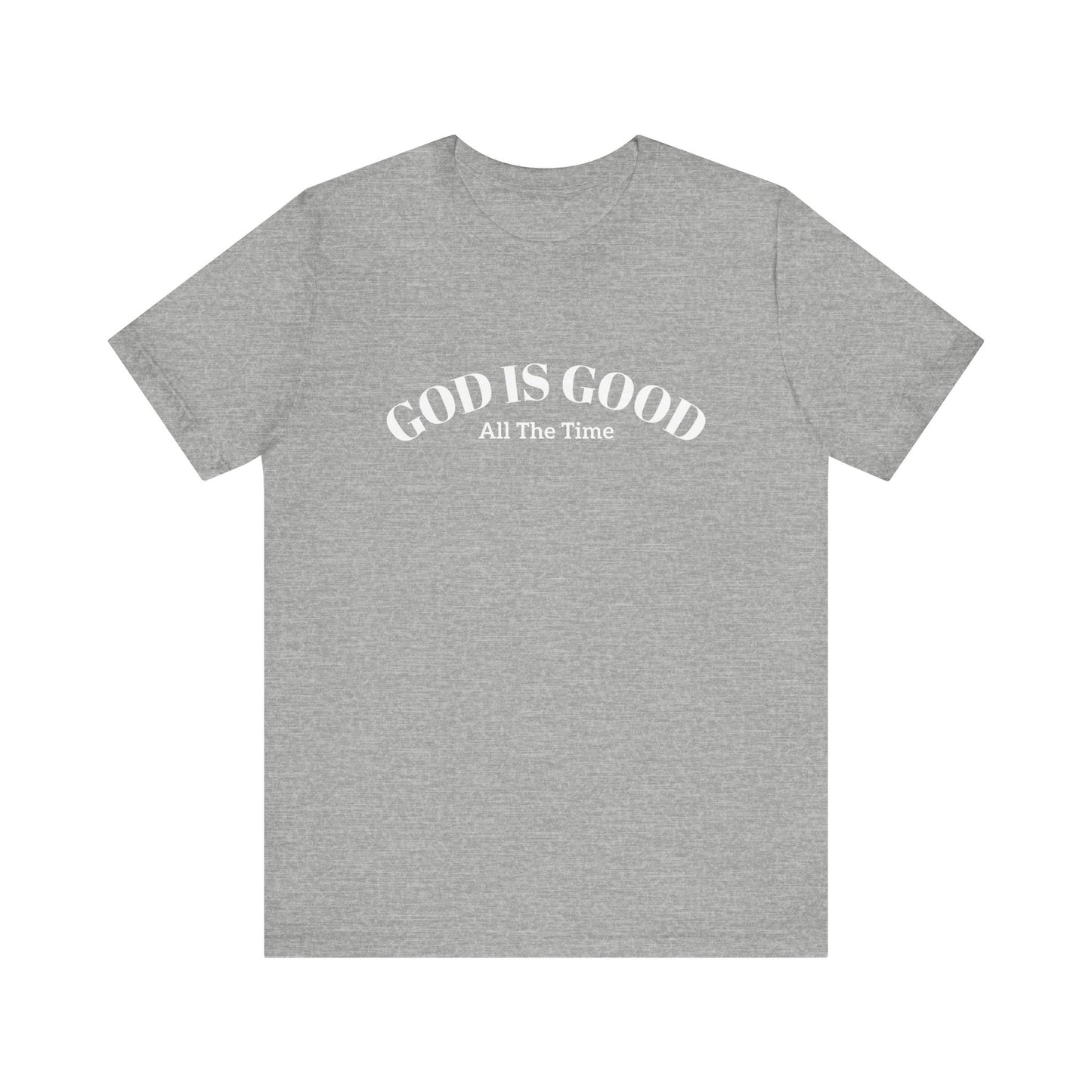 God is Good Tee