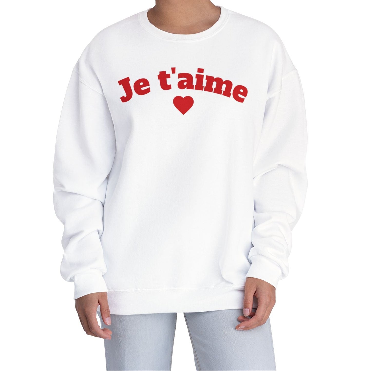 Je t'aime Sweatshirt