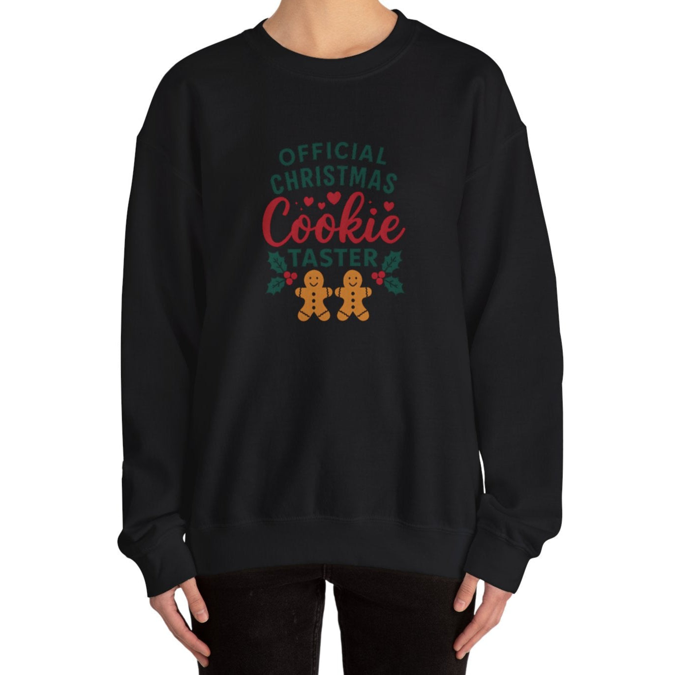 Cookie Taster Sweatshirt