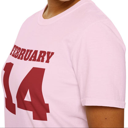 February 14 Tee