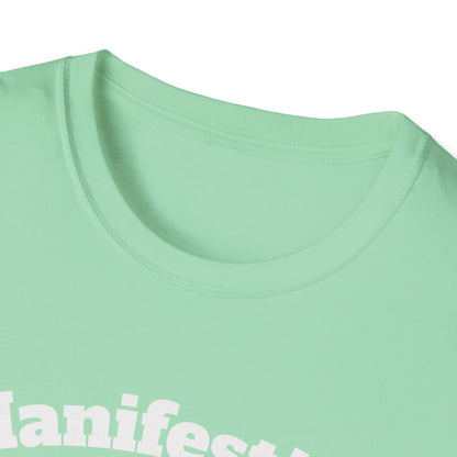 Manifesting Sunshine Tee