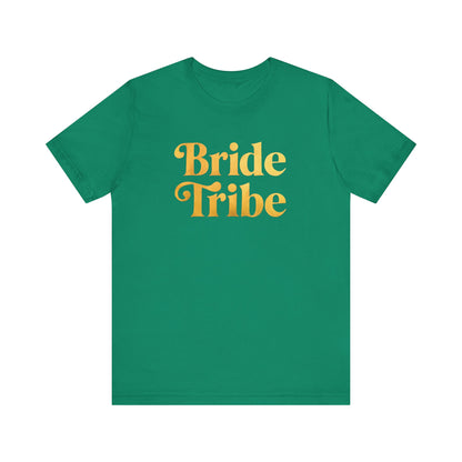 Bride Tribe Tee