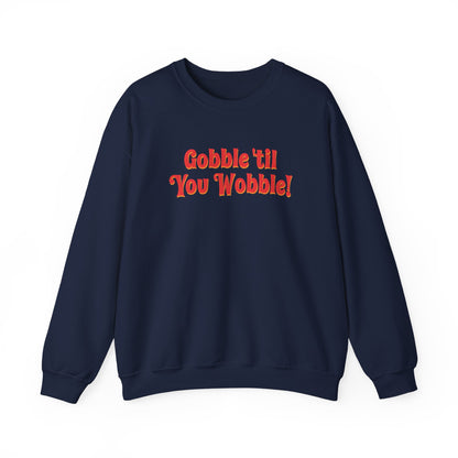 Gobble Sweatshirt