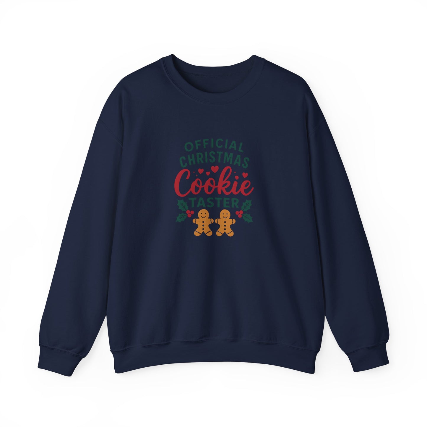 Cookie Taster Sweatshirt