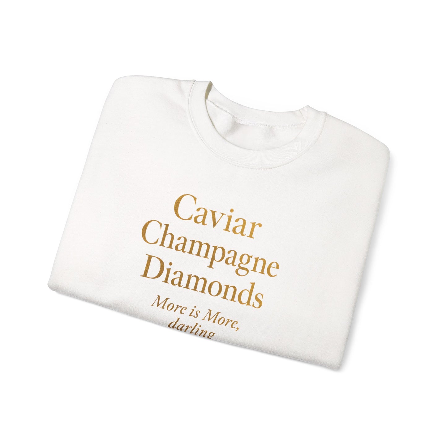 Caviar Champagne  Sweatshirt