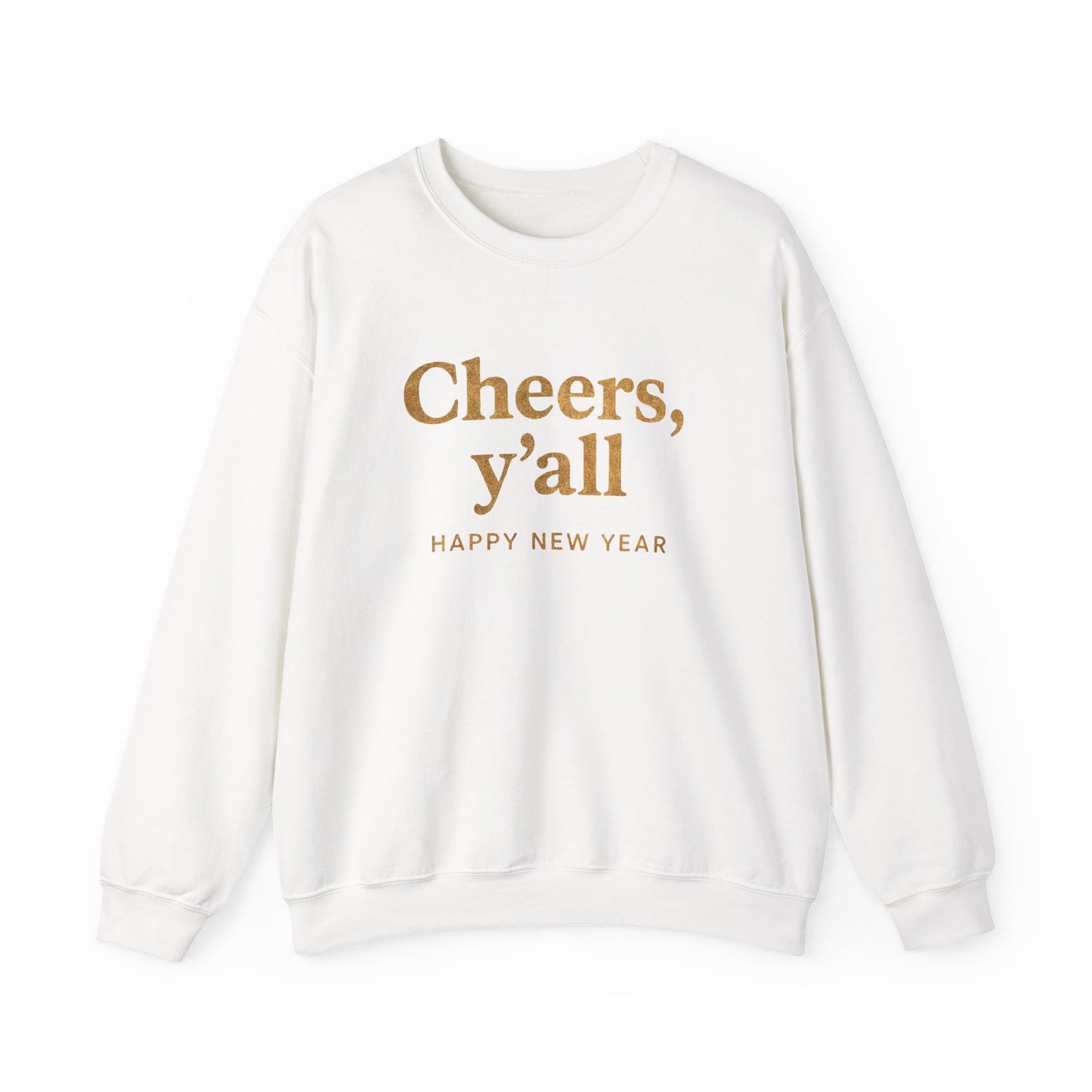 Cheers, Y'all Sweatshirt