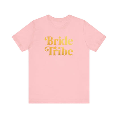 Bride Tribe Tee