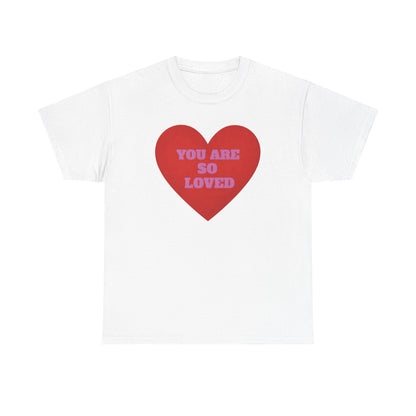 So Loved Tee