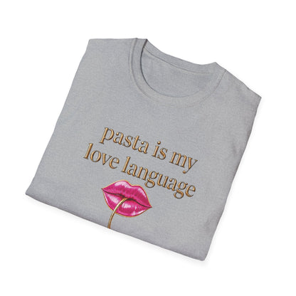 Pasta Is My Love Language Tee