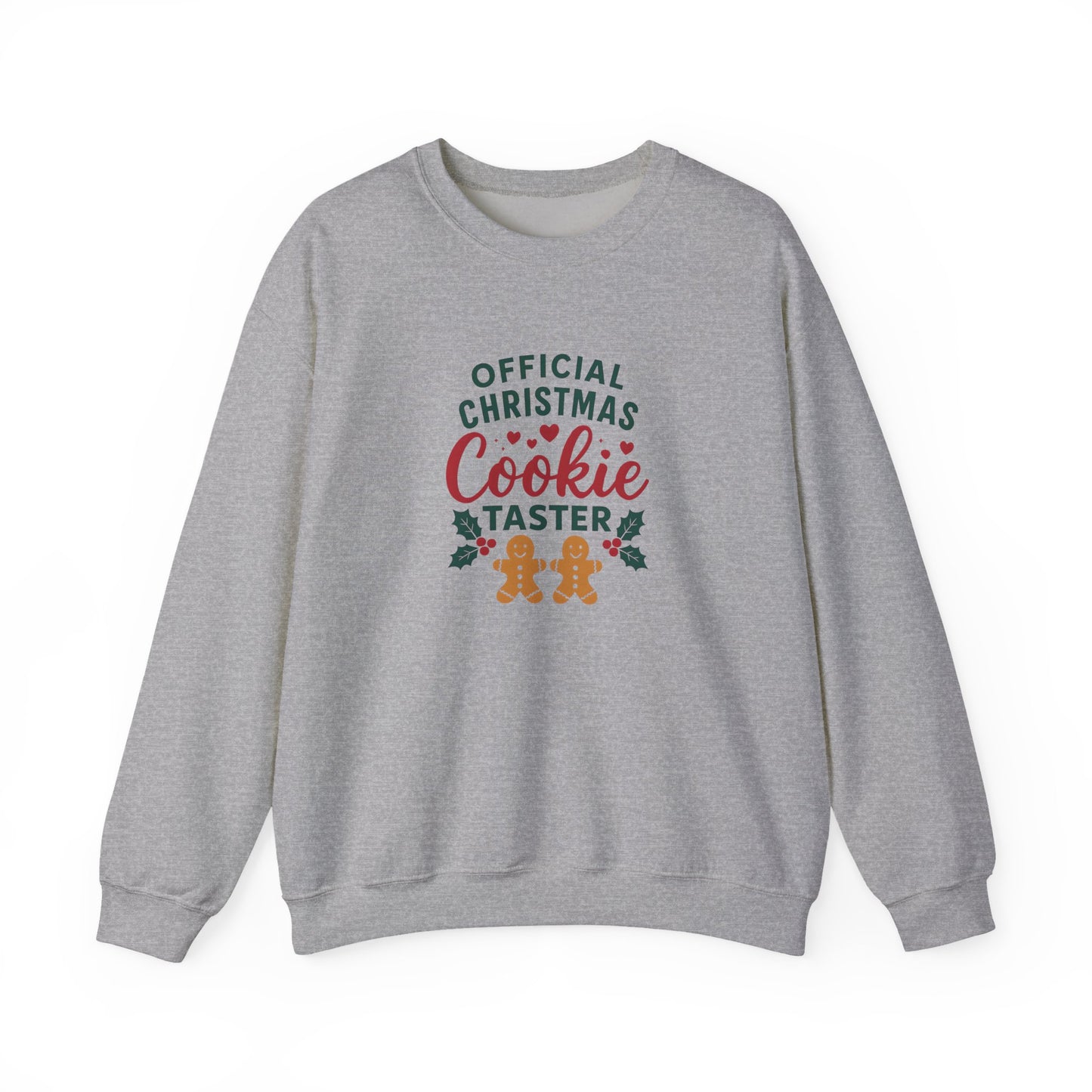 Cookie Taster Sweatshirt