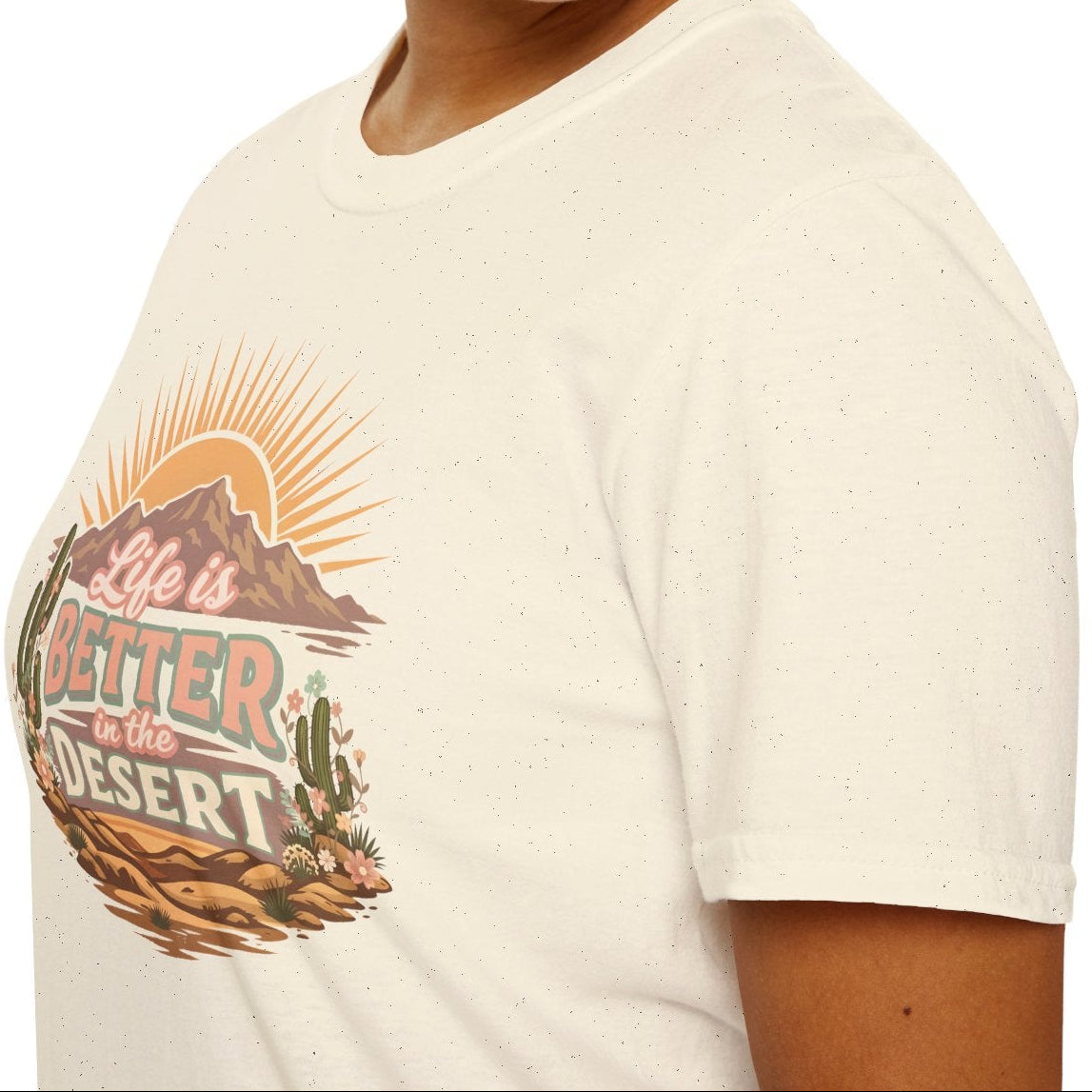 Better in the Desert Tee