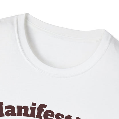 Manifesting Sunshine Tee