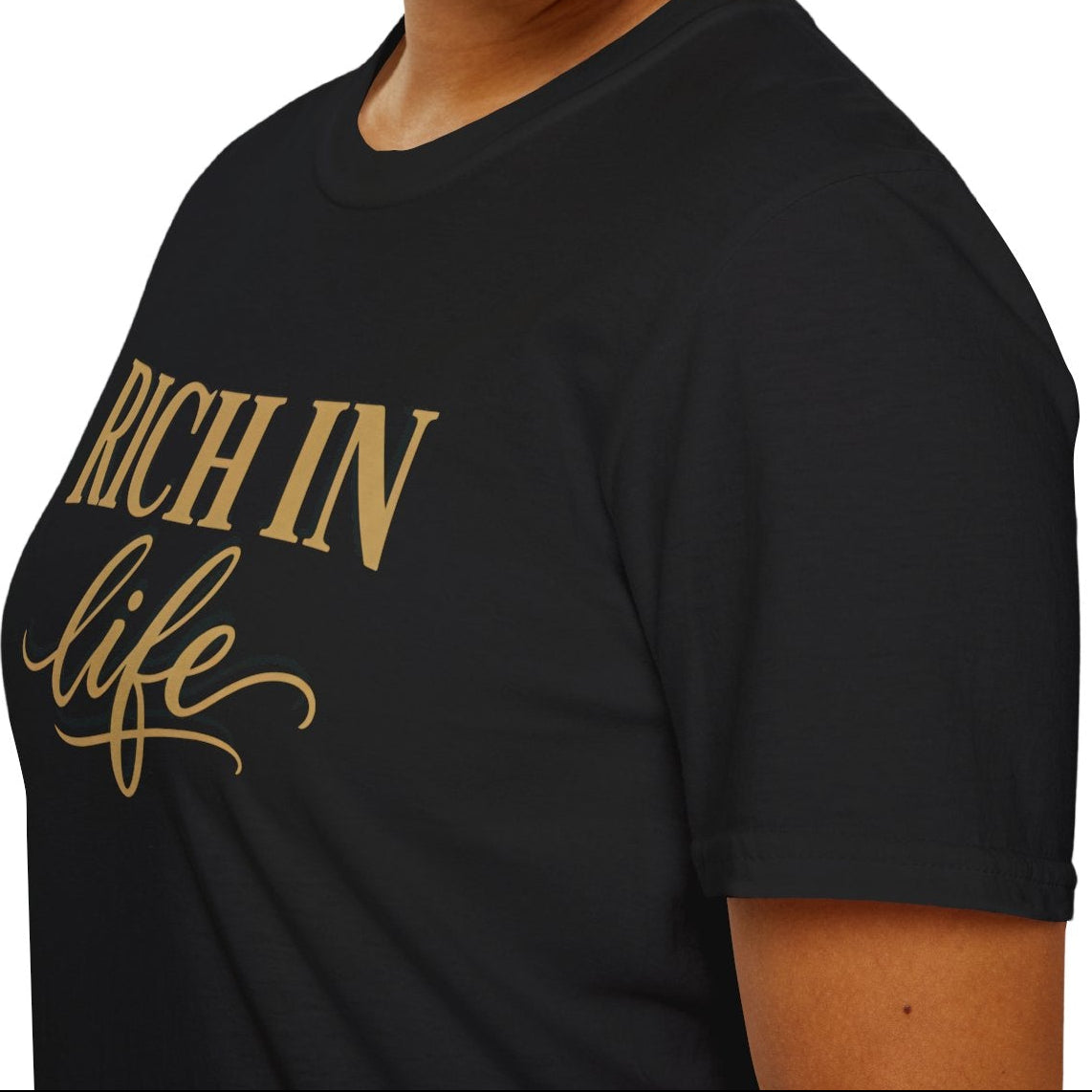 Rich In Life Tee