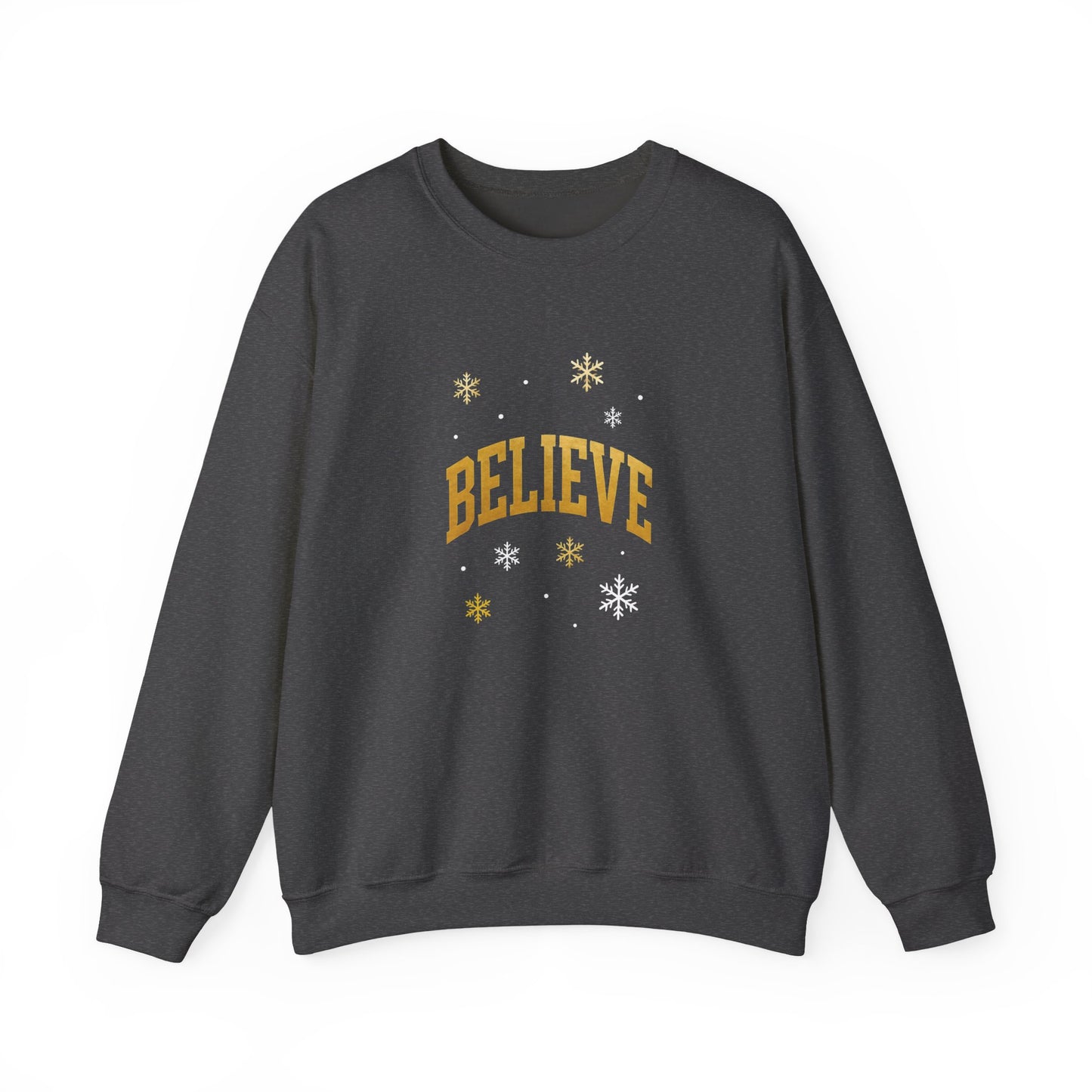 Believe Sweatshirt