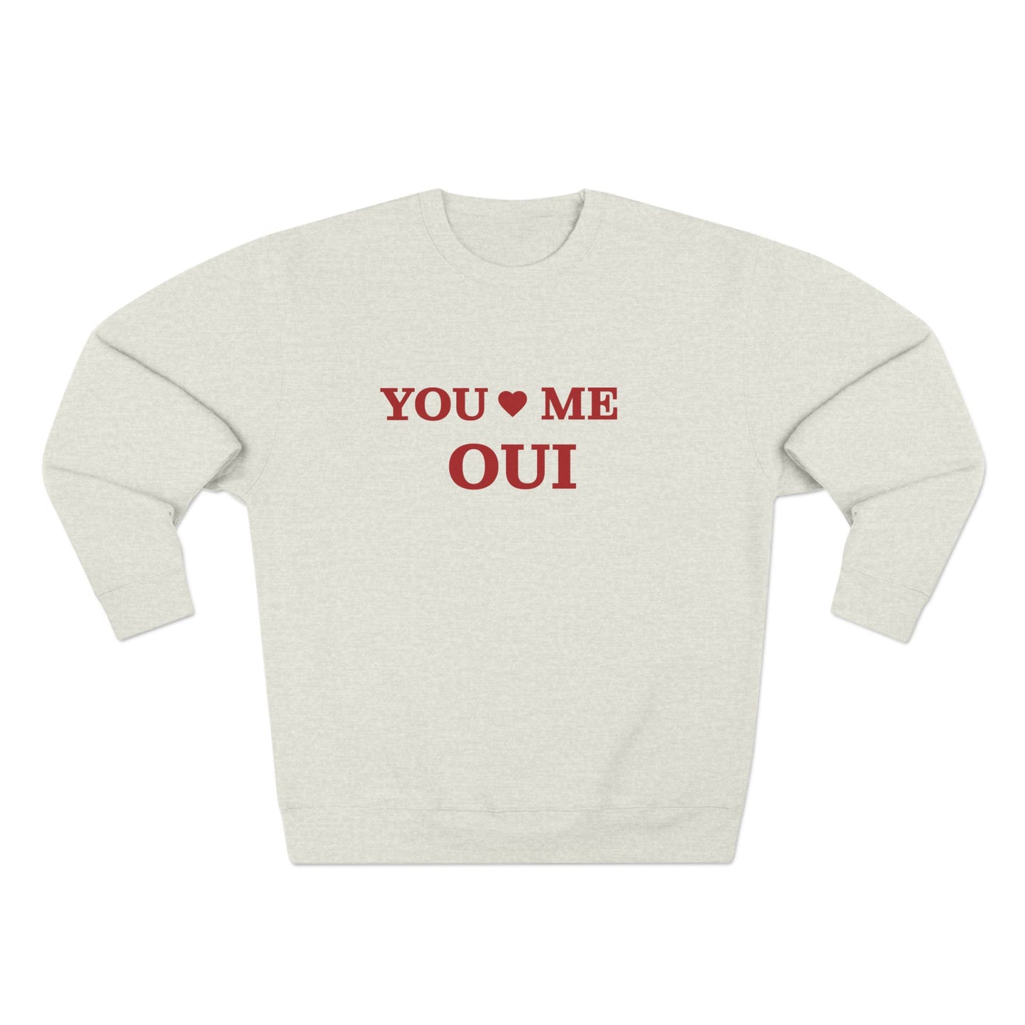 You Me Oui Sweatshirt