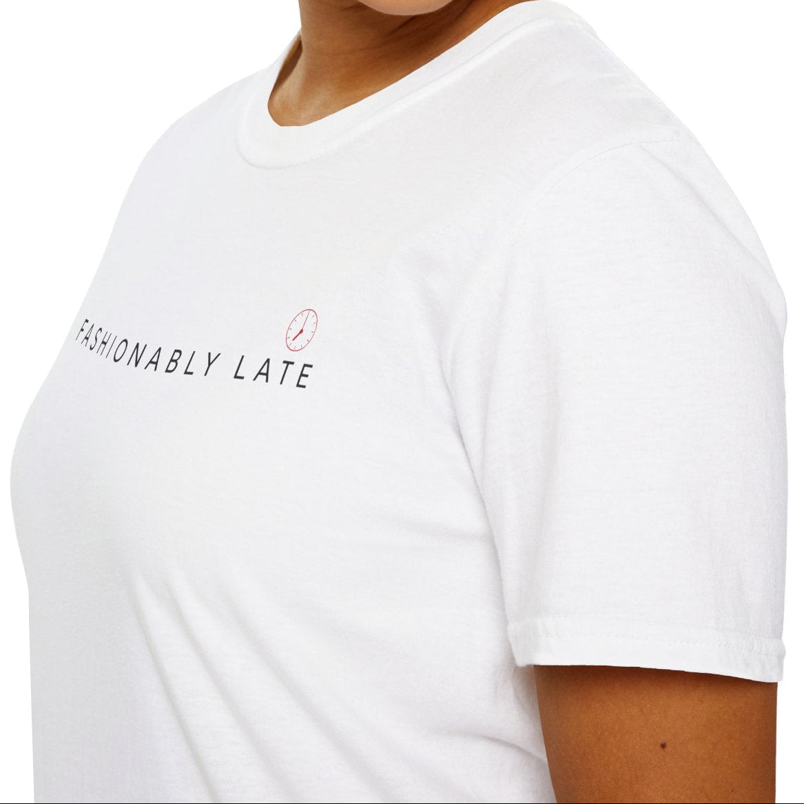 Fashionably Late Tee