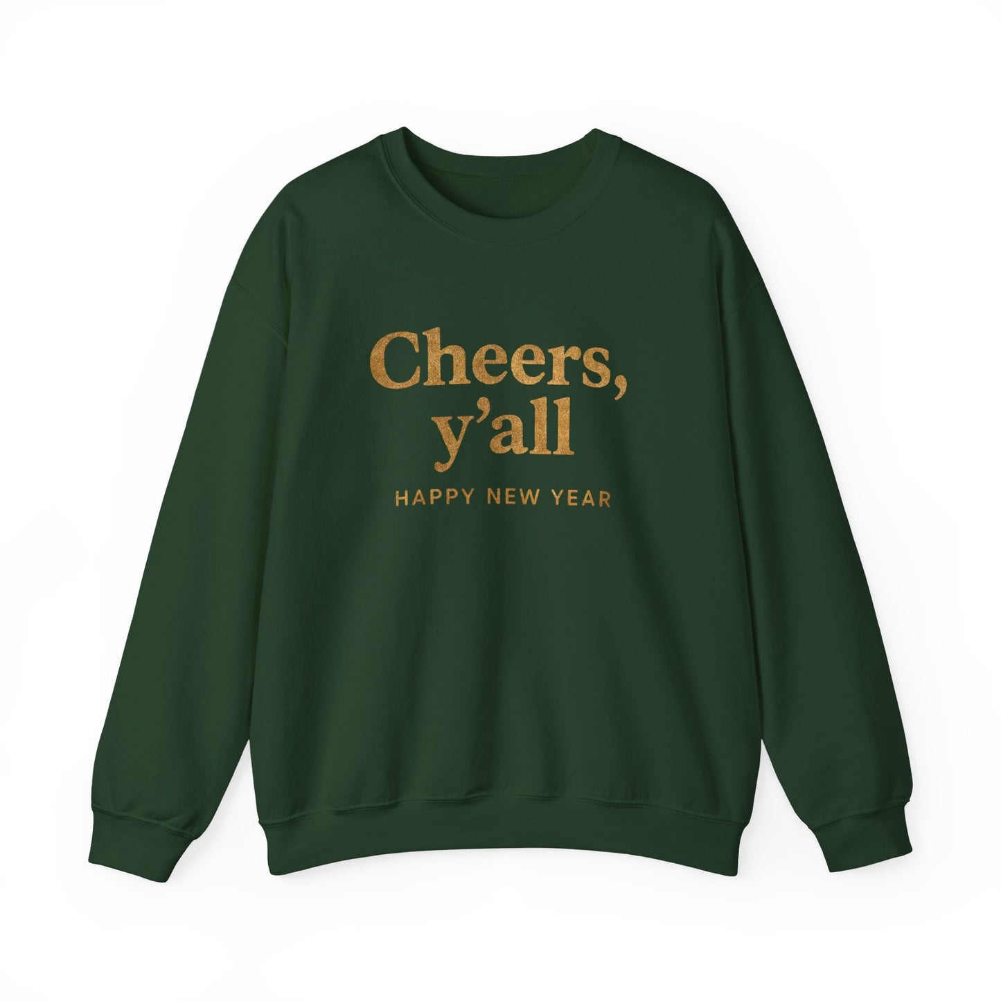Cheers, Y'all Sweatshirt