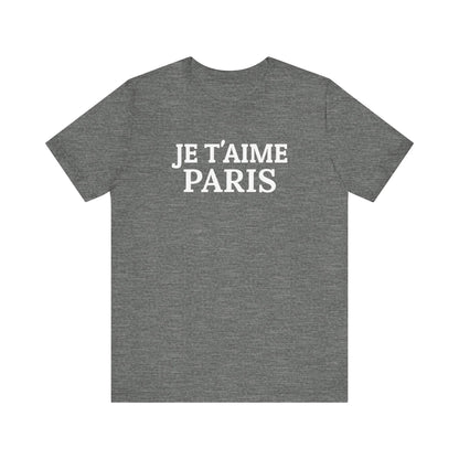 JE T'AIME Paris Tee