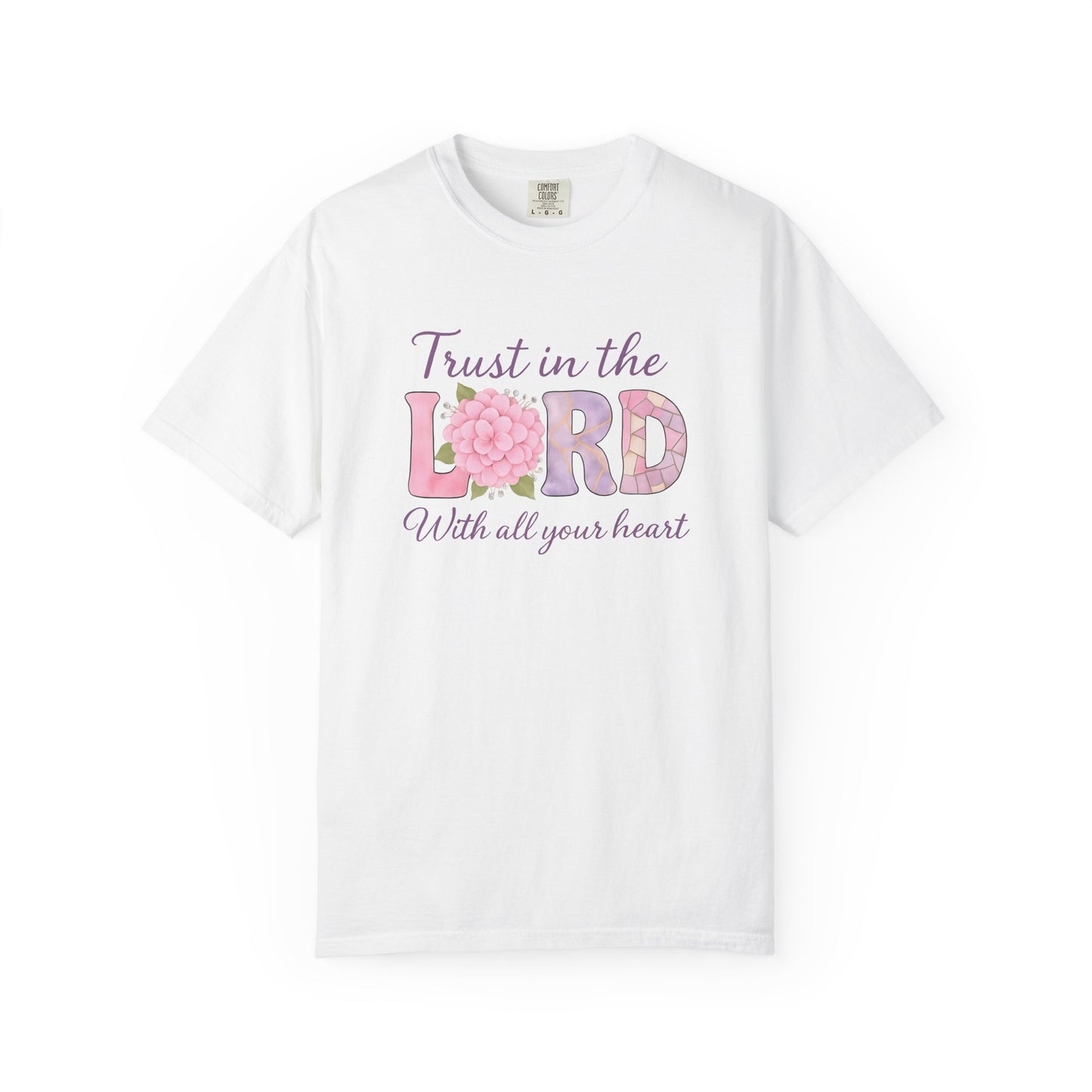 Trust In The Lord Tee