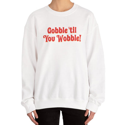 Gobble Sweatshirt