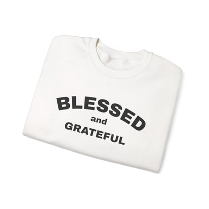 Blessed and Grateful Sweatshirt