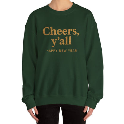 Cheers, Y'all Sweatshirt