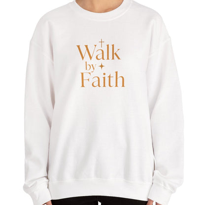 Walk by Faith Sweatshirt