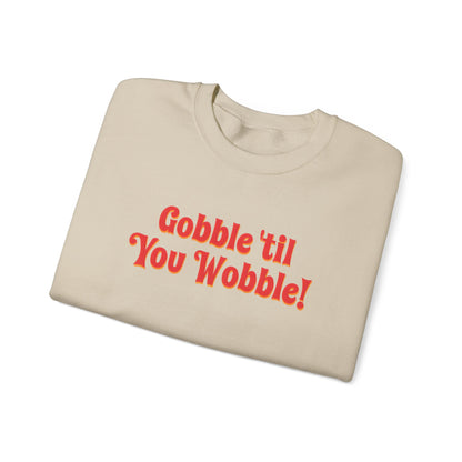 Gobble Sweatshirt