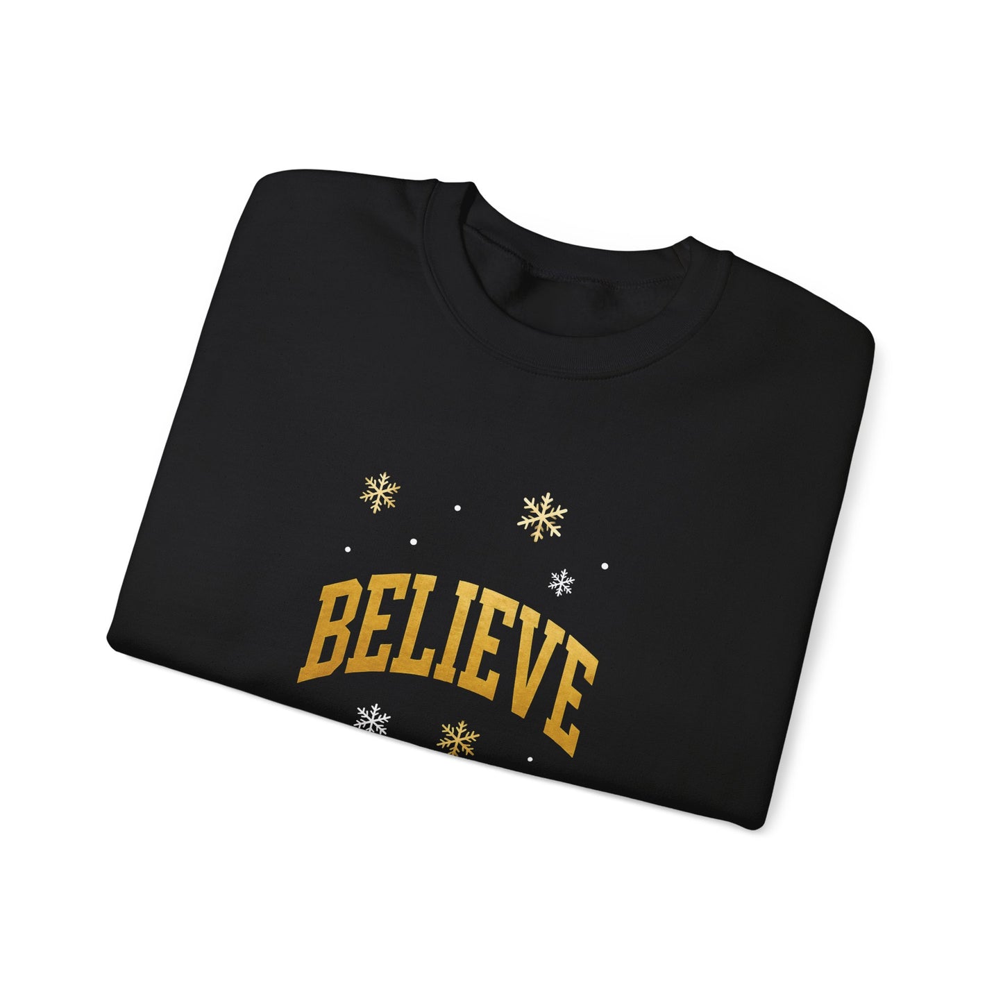 Believe Sweatshirt