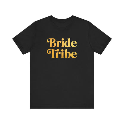 Bride Tribe Tee