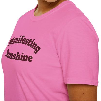 Manifesting Sunshine Tee
