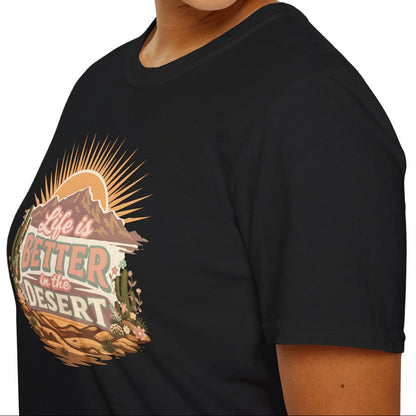 Better in the Desert Tee