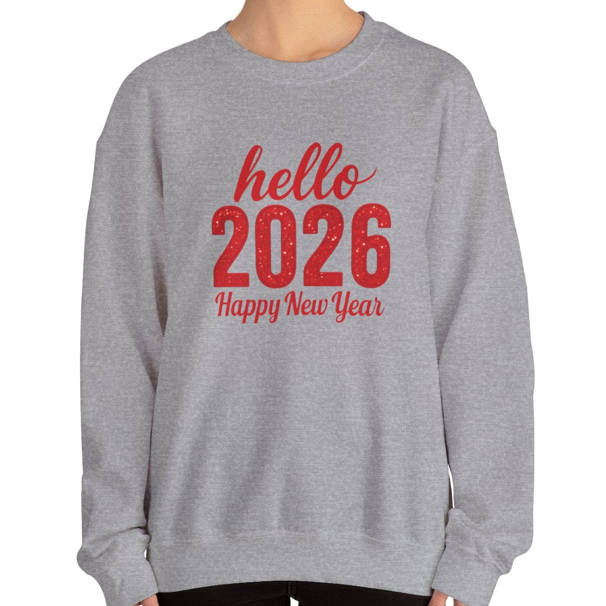 Hello 2026 Sweatshirt