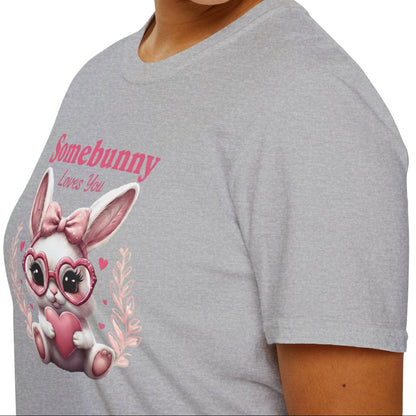 Somebunny Loves You Tee