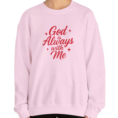 God is Always with Me V2 Sweatshirt
