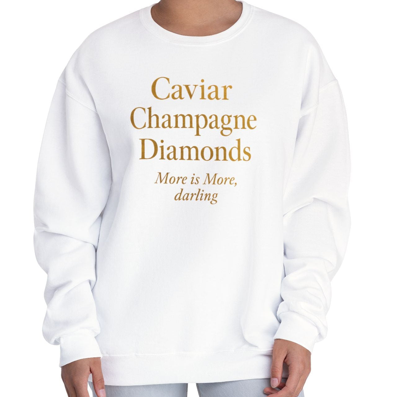 Caviar Champagne  Sweatshirt