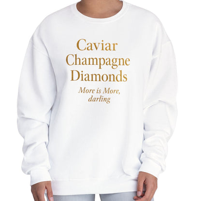 Caviar Champagne  Sweatshirt