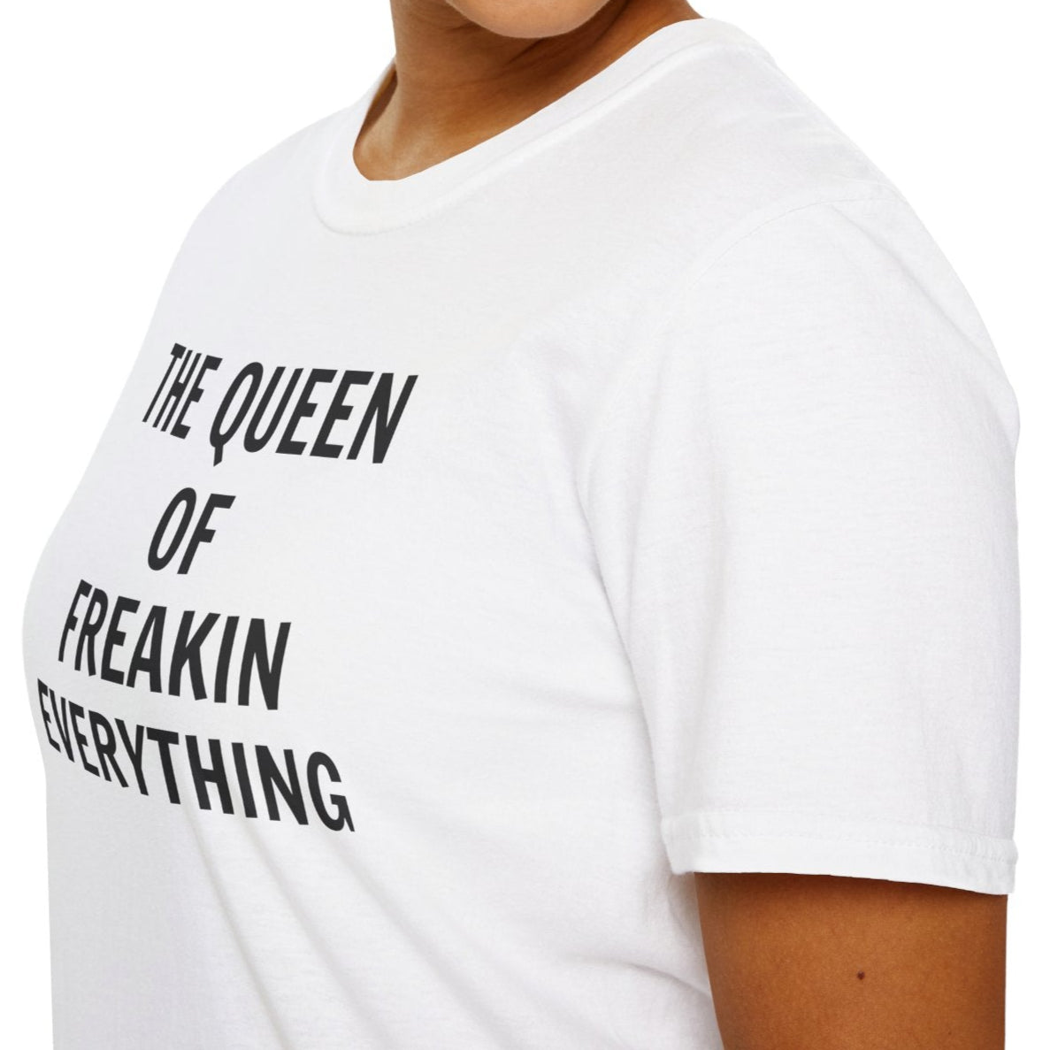 Queen of Everything Tee