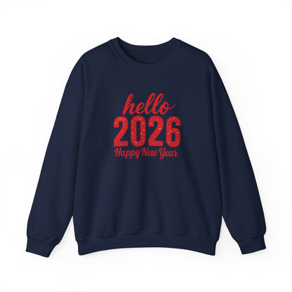 Hello 2026 Sweatshirt