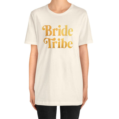 Bride Tribe Tee