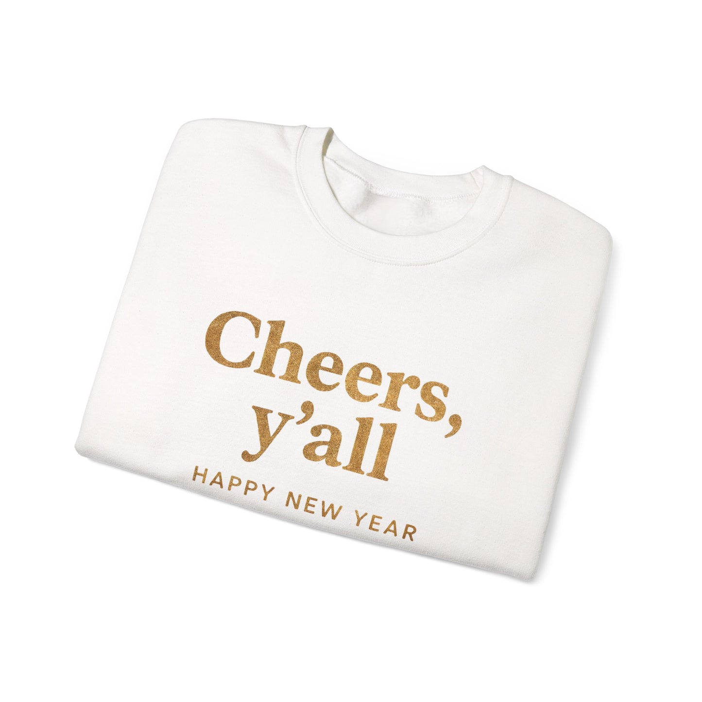 Cheers, Y'all Sweatshirt